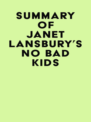 cover image of Summary of Janet Lansbury's No Bad Kids